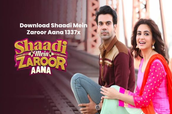 Download Shaadi Mein Zaroor Aana 1337x
