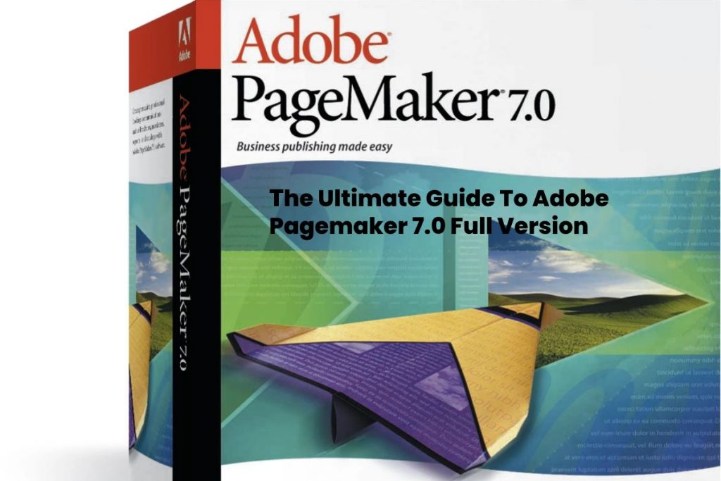 Adobe PageMaker 7.0 Full Version