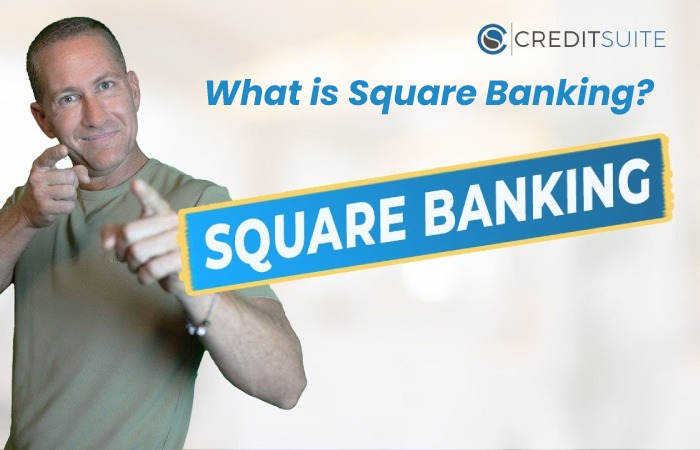 What is Square Banking?