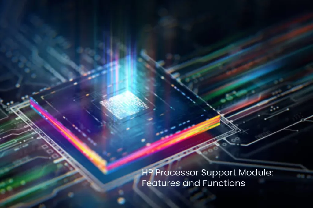 HP Processor Support Module
